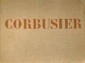 Le Corbusier und Pierre Jeanneret. Ihr gesamtes Werk von 1910 - 1929