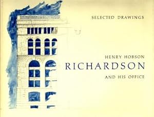 H.H. Richardson and his office. A centennial of his move to Boston 1974. Selected drawings