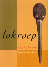 Lokroep. Gedichten