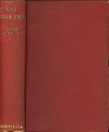 War wanderings. A record of war and war travel, 1914- 1916