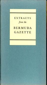 Extracts from The Bermuda Gazette