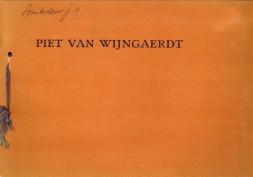 Catalogus van werken door Piet van Wijngaerdt tentoongesteld in het gebouw voor Bouwkunst, Marnix...