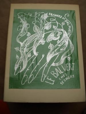 Le Bal Vert [ Edition Hors Commerce Signée + une Lithographie de F.LABISSE ]