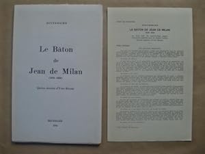 Le Bâton de Jean de Milan (1918-1924) [ Signé par l' Auteur ]