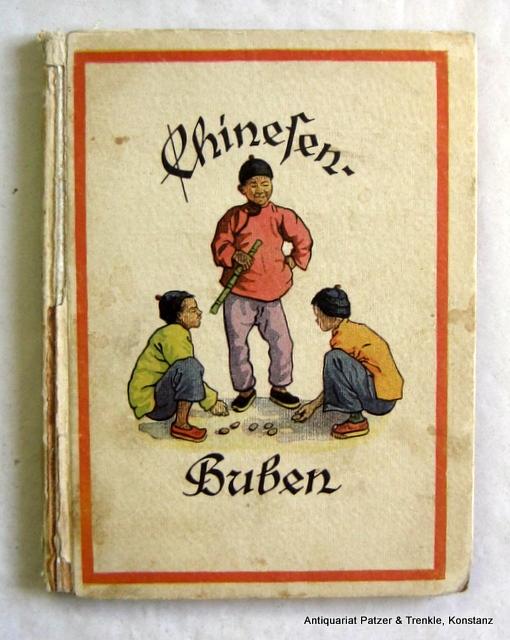 Chinesenbuben. Geschichten und Märchen aus China. Stuttgart, Gundert, 1926. Kl.-8vo. Mit Illustrationen u. Buchschmuck von Walter Jacobs. 61 S. Illustr. Or.-Pp.; Rücken beschädigt, fleckig. (Sonne u. Regen im Kinderland).