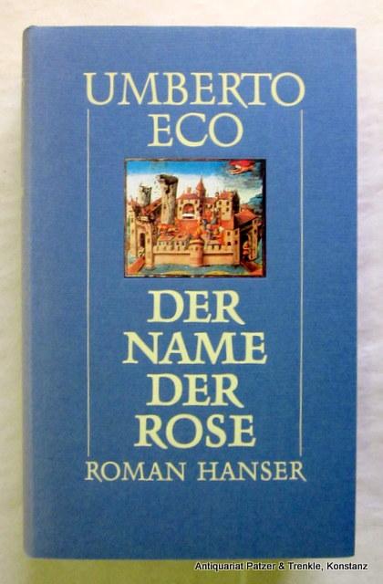 Der Name der Rose. Aus dem Italienischen von Burkhart Kroeber. 41. Auflage. München, Hanser, 1986. Mit 1 Faltplan. 654 S., 1 Bl. Or.-Lwd. mit illustriertem Schutzumschlag (am Rücken leicht verblasst) in Schmuckschuber. (ISBN 3446146954). - Eco, Umberto.