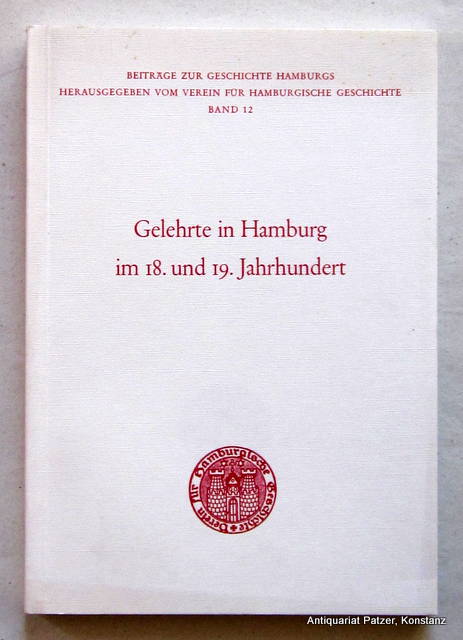 Gelehrte in Hamburg im 18. und 19. Jahrhundert.