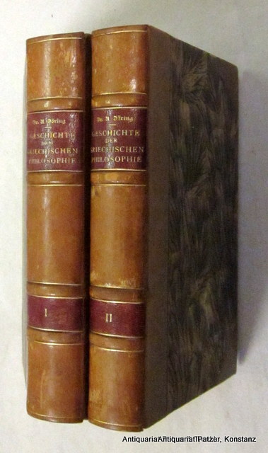 Geschichte der griechischen Philosophie. Gemeinverständlich nach den Quellen. 2 Bände. Leipzig, Reisland, 1903. XI, 670 S., 1 Bl.; VI, 585 S. Dekorative Hldr.d.Zt. mit 4 erhabenen Bünden, 2 Rückenschildern u. Kleisterpapierbezug; Kanten leicht berieben.