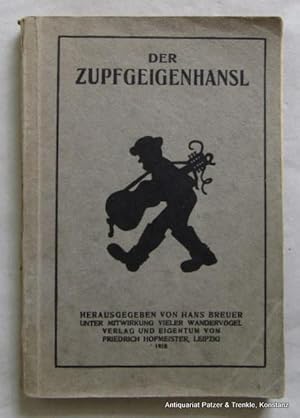 Herausgegeben von Hans Breuer unter Mitwirkung vieler Wandervögel. 54. Auflage, 348. Tsd. Leipzig...