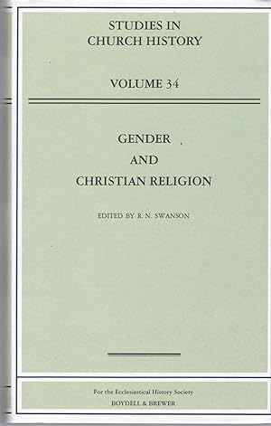 Gender and Christian Religion: Papers Read at the 1996 Summer Meeting and the 1997 Winter Meeting...
