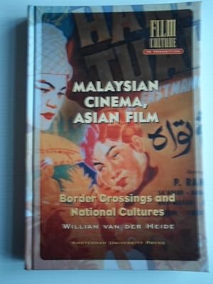 Malaysian Cinema, Asian Film: Border Crossings and National Cultures