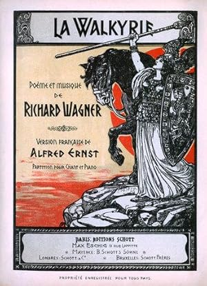 La Walkyrie. Poeme et musique de Richard Wagner. Version française de Alfred Ernst. Partition pou...