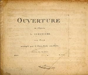 Ouverture de l`opera La Sofonisbe par Paer. Arrangé pour le piano-forte avec flûte