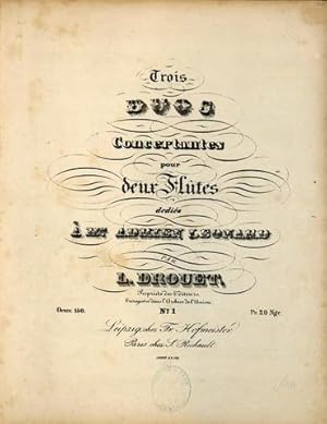 Trois duos concertantes pour deux flûtes. Oeuv. 150. No. I-III