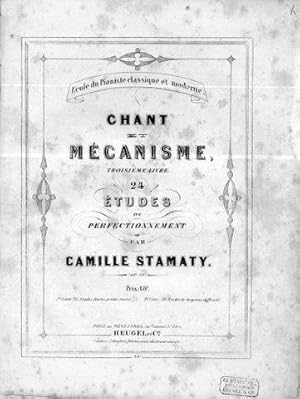 Chant et mécanisme, troisième livre. 24 études de perfectionnement. 3e. livre