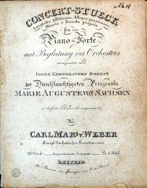 [Op. 79] Concert-Stueck larghetto affettuoso, allegro appasionato, marcia e rondo giojoso für das...