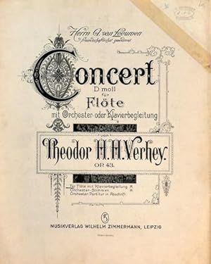 Concert D moll für Flöte mit Orchester- oder Klavierbegleitung. Op. 43. Für Flöte mit Klavierbegl...