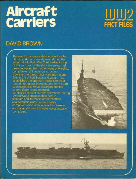 Aircraft Carriers of World War II (World War Two Fact Files)