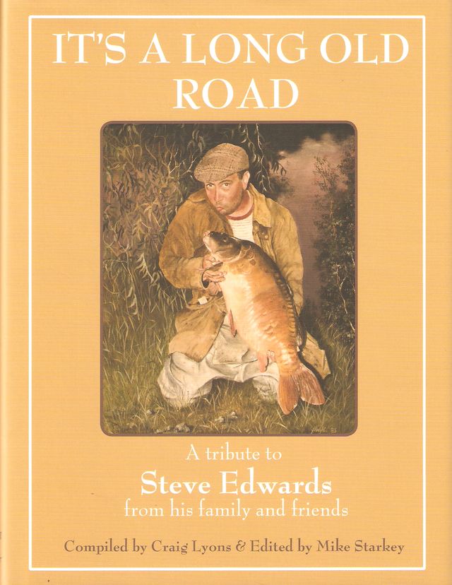 IT'S A LONG OLD ROAD. A TRIBUTE TO STEVE EDWARDS FROM HIS FAMILY AND FRIENDS. Compiled by Craig Lyons, edited by Mike Starkey. - Edwards (Steve). Mike Starkey, Editor.