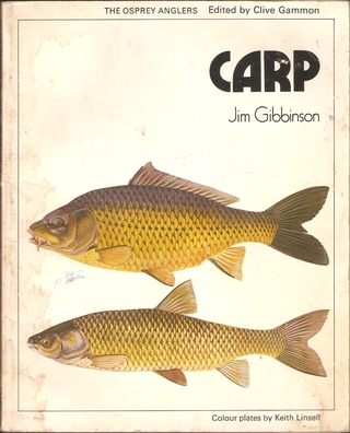 CARP. By Jim Gibbinson. Colour plates by Keith Linsell. The Osprey Anglers Series. - Gibbinson (James Arthur). (b. 1941).