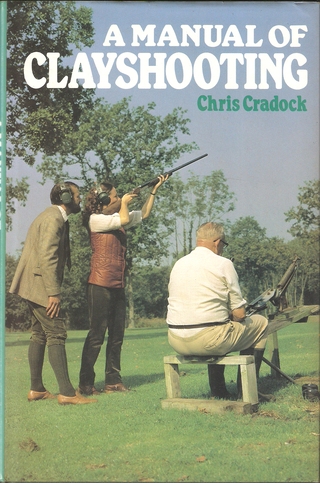 A manual of clayshooting