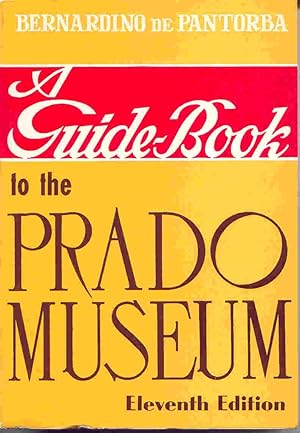 A Guide-Book to the Prado Museum