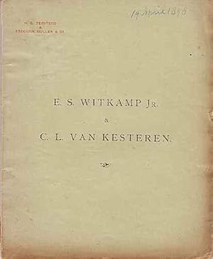 E.S. Witkamp Jr. & C.L. van Kesteren. Catalogus van hunne artistieke nalatenschap.