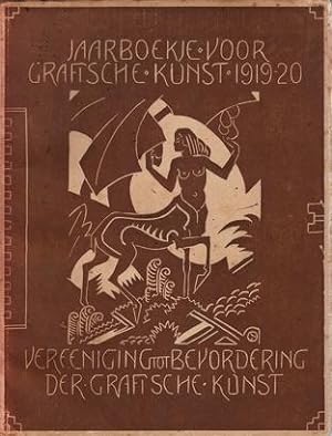 Jaarboekje van de Vereeniging tot bevordering der Grafische Kunst. voor Grafische Kunst 1919-1920.