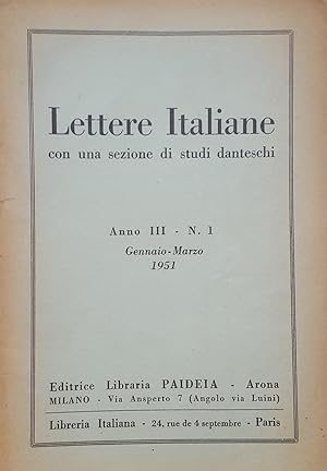 Lettere Italiane. Con una sezione di studi danteschi. Anno III - N. 1, Gennaio-Marzo 1951.