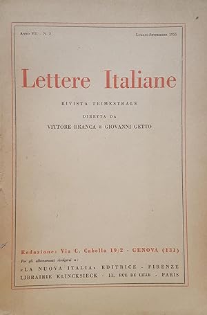 Lettere Italiane. Rivista trimestrale diretta da Vittore Branca e Giovanni Getto. Anno VII - N. 3...
