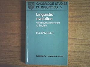 Linguistic Evolution: With Special Reference to English (Cambridge Studies in Linguistics)