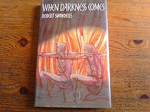 When Darkness Comes - signed first edition