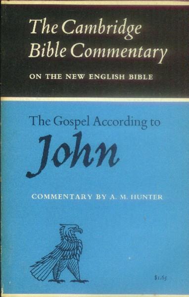 THE GOSPEL ACCORDING TO LUKE: THE CAMBRIDGE BIBLE COMMENTARY ON THE NEW ENGLISH BIBLE