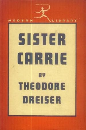 dreiser theodore sister carrie dreiser theodore sister carrie
