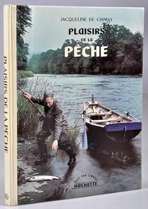 Plaisirs de la Pêche