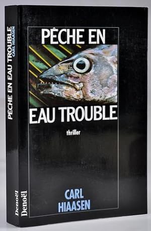 Pêche en Eau Trouble