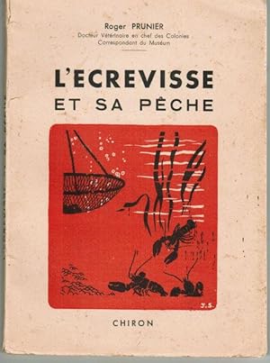 L Ecrevisse et sa Pêche