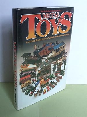 The Illustrated Encyclopedia of Metal Toys