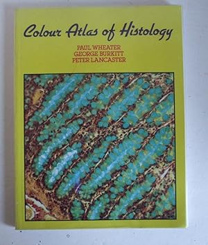 Colour Atlas of Histology