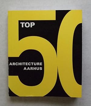 Top 50 Architecture Aarhus