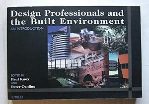 Design Professionals and the Built Environment: An Introduction