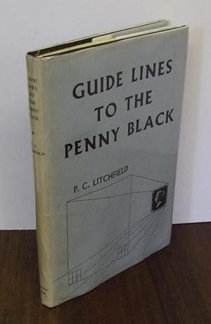 Guide Lines to the Penny Black