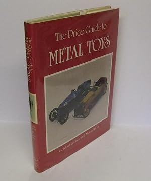 The Price Guide to Metal Toys