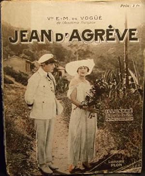 VITE E. - M. DE VOGUE JEAN D'AGREVE ILLUSTRE' D'APRES LE FILM PATHE'