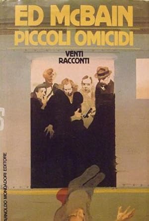 PICCOLI OMICIDI venti racconti