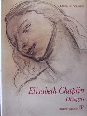 ELISABETH CHAPLIN Disegni