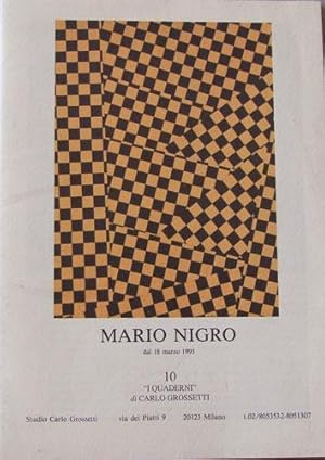 MARIO NIGRO Milano dal 18 marzo 1993