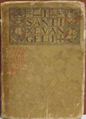 I SANTI EVANGELI I SANTI EVANGELI. BRESCIA MORCELLIANA 1927 16MO LEGATURA EDITRIALE CON COPERTINA...