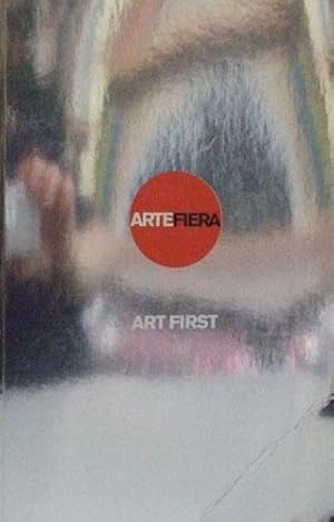 ARTE FIERA - ART FIRST Fiera Internazionale d'Arte Contemporanea - Bologna 26 / 29 gennaio 2007 #...