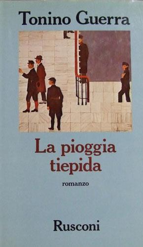 LA PIOGGIA TIEPIDA